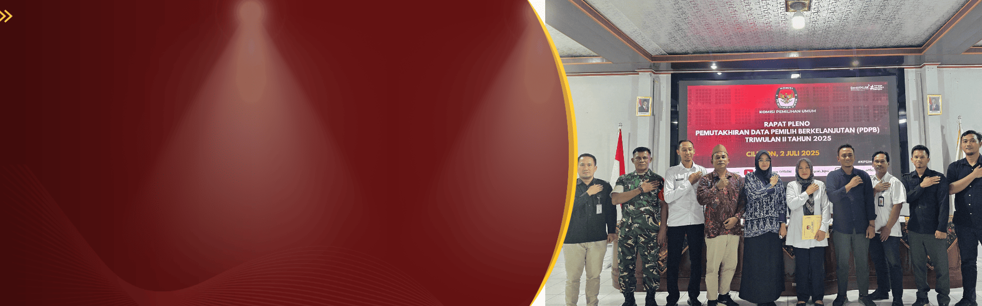 Rapat Pleno Terbuka Penetapan Pemutakhiran  Data Pemilih Berkelanjutan Triwulan II Tahun 2025